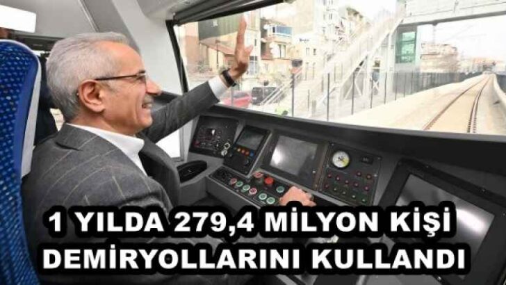 1 YILDA 279,4 MİLYON KİŞİ DEMİRYOLLARINI KULLANDI
