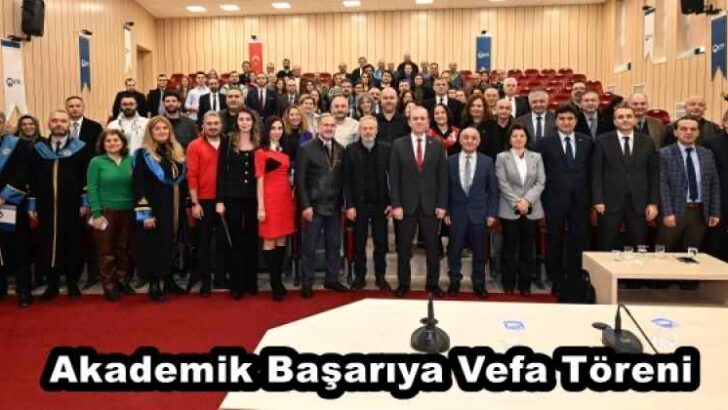 Akademik Başarıya Vefa Töreni