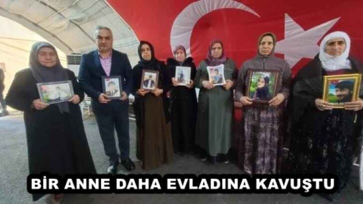 BİR ANNE DAHA EVLADINA KAVUŞTU 