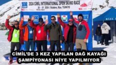 CİMİL’DE 3 KEZ YAPILAN DAĞ KAYAĞI ŞAMPİYONASI NİYE YAPILMIYOR