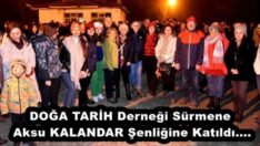 DOĞA TARİH Derneği Sürmene Aksu KALANDAR Şenliğine Katıldı….