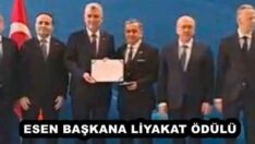 ESEN BAŞKANA LİYAKAT ÖDÜLÜ