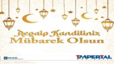 İMPERİAL HASTANESİ REGAİP KANDİLİ MESAJI