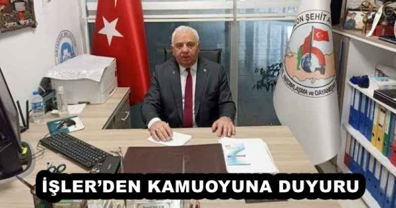 İŞLER’DEN KAMUOYUNA DUYURU