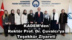 KADEM’den Rektör Prof. Dr. Çuvalcı’ya Teşekkür Ziyareti