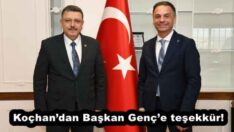 Koçhan’dan Başkan Genç’e teşekkür!