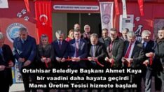 Ortahisar Belediye Başkanı Ahmet Kaya, bir vaadini daha hayata geçirdi Mama Üretim Tesisi hizmete başladı
