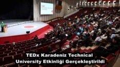 TEDx Karadeniz Technical University Etkinliği Gerçekleştirildi