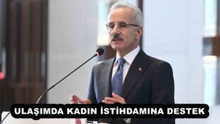 ULAŞIMDA KADIN İSTİHDAMINA DESTEK