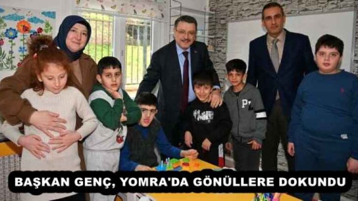 BAŞKAN GENÇ, YOMRA’DA GÖNÜLLERE DOKUNDU