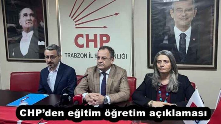 CHP’den eğitim öğretim açıklaması