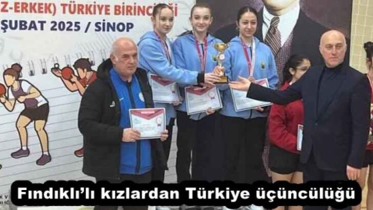 Fındıklı’lı kızlardan Türkiye üçüncülüğü