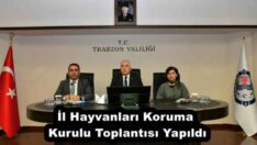 İl Hayvanları Koruma Kurulu Toplantısı Yapıldı