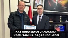 KAYMAKAMDAN JANDARMA KOMUTANINA BAŞARI BELGESİ