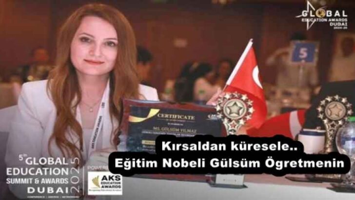 Kırsaldan küresele..Eğitim Nobeli Gülsüm Ögretmenin