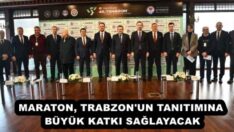 MARATON, TRABZON’UN TANITIMINA BÜYÜK KATKI SAĞLAYACAK