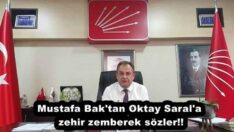 Mustafa Bak’tan Oktay Saral’a zehir zemberek sözler!!