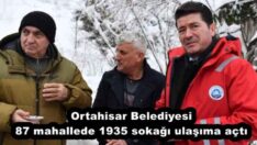 Ortahisar Belediyesi 87 mahallede 1935 sokağı ulaşıma açtı