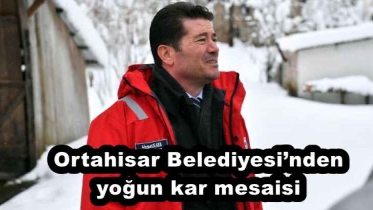 Ortahisar Belediyesi’nden yoğun kar mesaisi 