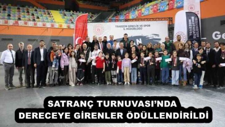 SATRANÇ TURNUVASI’NDA DERECEYE GİRENLER ÖDÜLLENDİRİLDİ