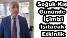 Soğuk Kış Gününde İçimizi Isıtacak Etkinlik