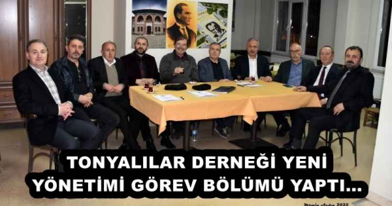 tonyalilar_dernegi_yeni_yonetimi_gorev_bolumu_yapti_h51444_5875d TONYALILAR DERNEĞİ YENİ YÖNETİMİ GÖREV BÖLÜMÜ YAPTI...