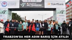 TRABZON’DA HER ADIM BARIŞ İÇİN ATILDI