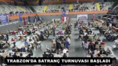 TRABZON’DA SATRANÇ TURNUVASI BAŞLADI