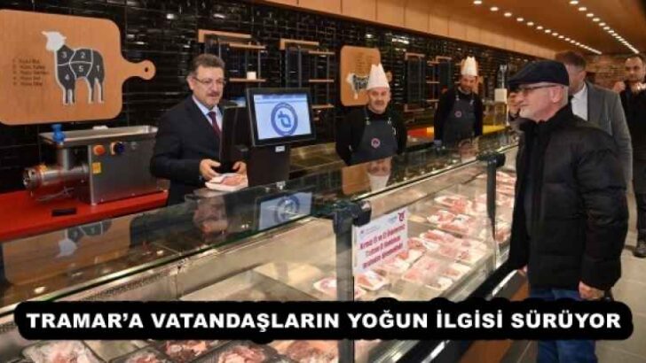 TRAMAR’A VATANDAŞLARIN YOĞUN İLGİSİ SÜRÜYOR 