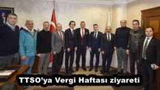 TTSO’ya Vergi Haftası ziyareti