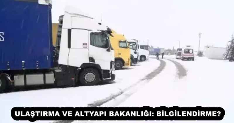 ULAŞTIRMA VE ALTYAPI BAKANLIĞI: BİLGİLENDİRME❗