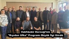 Vakfıkebir Derneği’nin “Kıyıdan Ufka” Programı Büyük İlgi Gördü