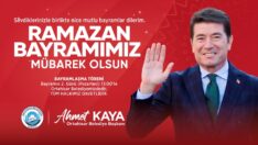 BAŞKAN KAYA, RAMAZAN BAYRAMI MESAJI YAYIMLADI