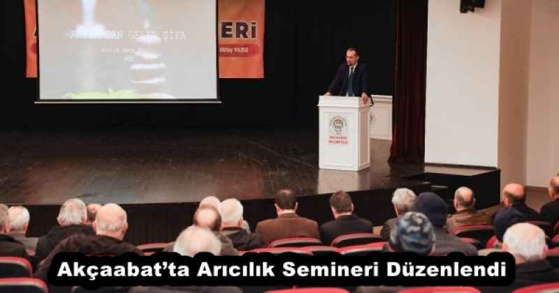 Akçaabat’ta Arıcılık Semineri Düzenlendi