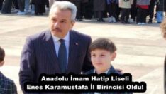 Anadolu İmam Hatip Liseli Enes Karamustafa İl Birincisi Oldu!