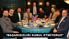 “BAŞARISIZLIĞI KABUL ETMİYORUZ”