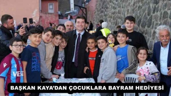 BAŞKAN KAYA’DAN ÇOCUKLARA BAYRAM HEDİYESİ