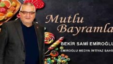 BEKİR SAMİ EMİROĞLU RAMAZAN BAYRAMI MESAJI