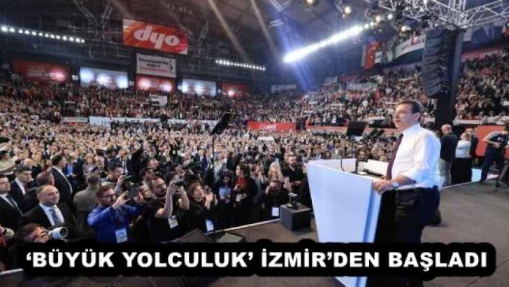 ‘BÜYÜK YOLCULUK’ İZMİR’DEN BAŞLADI