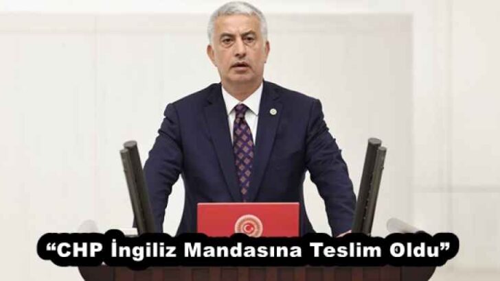 “CHP İngiliz Mandasına Teslim Oldu”