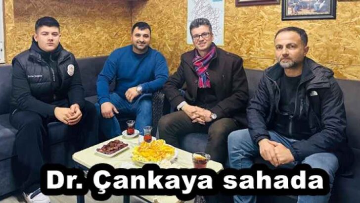 Dr. Çankaya sahada