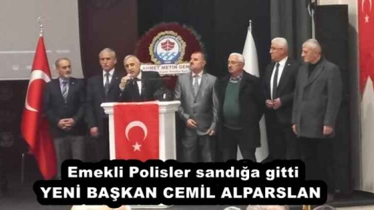 Emekli Polisler sandığa gitti YENİ BAŞKAN CEMİL ALPARSLAN 