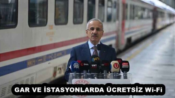 GAR VE İSTASYONLARDA ÜCRETSİZ Wi-Fi 