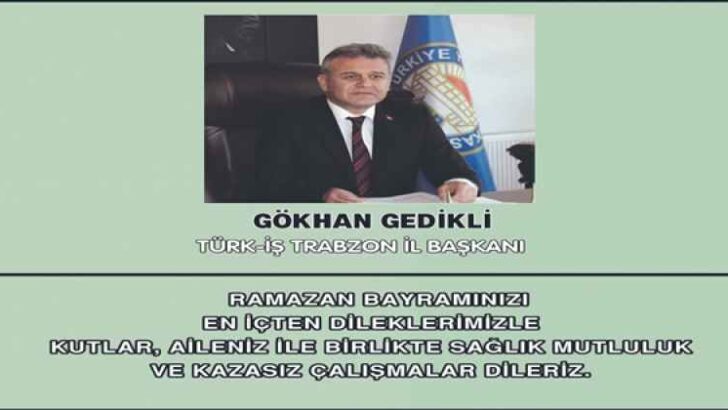 GÖKHAN GEDİKLİ RAMAZAN BAYRAMI MESAJI