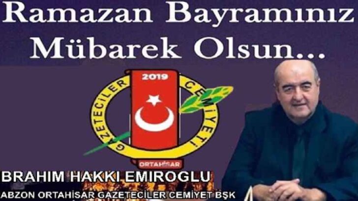 HAKKI EMİROĞLU RAMAZAN BAYRAMI MESAJI