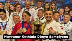 Havvanur Kethüda Dünya Şampiyonu 