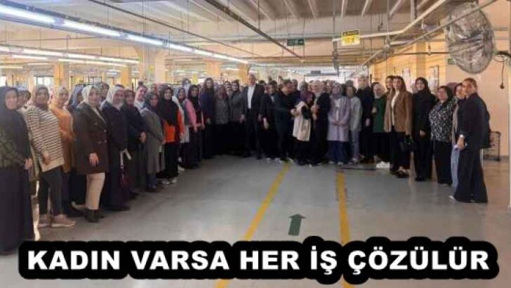 KADIN VARSA HER İŞ ÇÖZÜLÜR