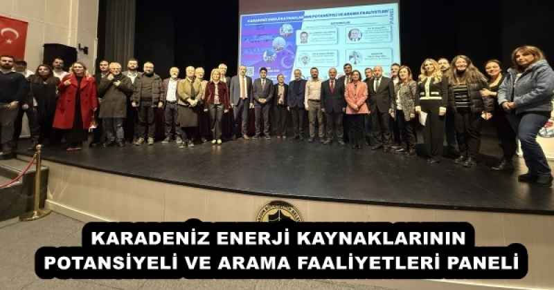 karadeniz_enerji_kaynaklarinin_potansiyeli_ve_arama_faaliyetleri_paneli_h51843_9099c KARADENİZ ENERJİ KAYNAKLARININ POTANSİYELİ VE ARAMA FAALİYETLERİ PANELİ