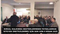 KIRSAL KALKINMA DESTEKLERİNDEN FAYDALANMAK İSTEYEN ÜRETİCİLERİMİZ İÇİN SON GÜN 9 NİSAN 2025