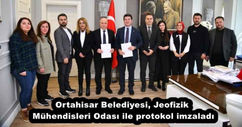 Ortahisar Belediyesi, Jeofizik Mühendisleri Odası ile protokol imzaladı